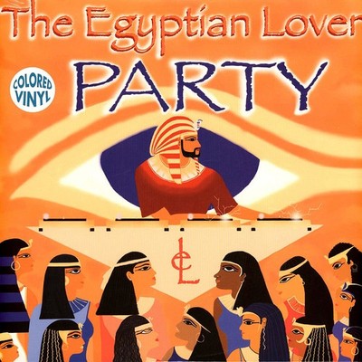 Egyptian Lover - Party Colored Vinyl Edition (2023 - US - Original)