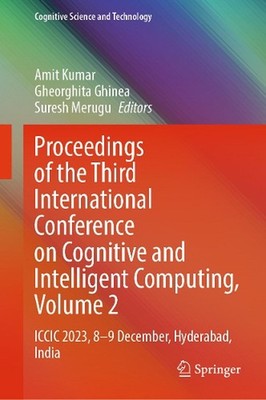 Proceedings of the Third International Conference on Cognitive and Intelligent C