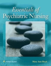 Essentials of Psychiatric Nursing : Contemporary Practice Mary An