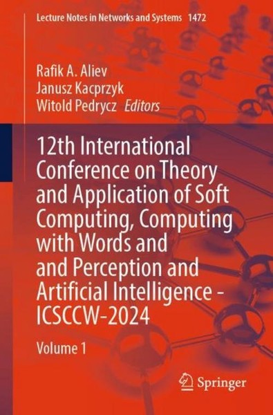 12Th International Conference On Theory And Application Of Soft Computing, Compu-image