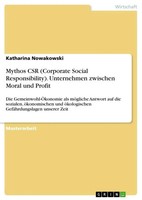 Katharina Nowakowski | Mythos CSR (Corporate Social Responsibility)....