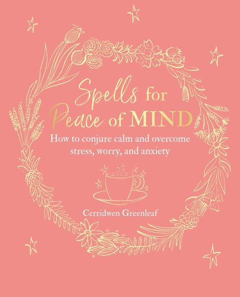 Cerridwen Greenleaf | Spells For Peace Of Mind | Taschenbuch | Englisch (2019)-image