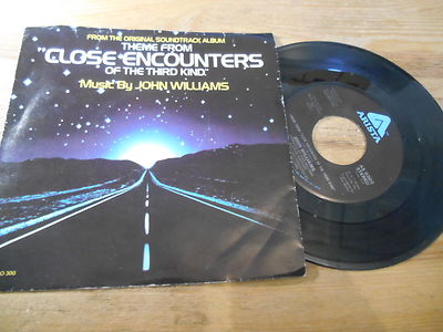 7'' OST John Williams - Close Encounters OT 3rd Kind (2 Song) ARISTA / US