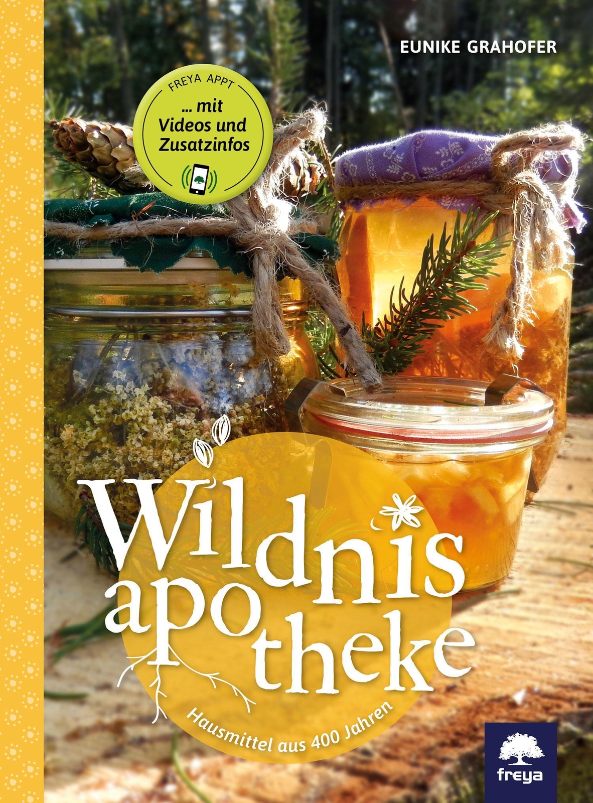 Eunike Grahofer Wildnisapotheke