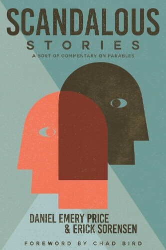 Thumbnail - Scandalous Stories: A Sort Of Commentary On Parables By Price, Daniel