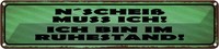 Blechschild 10X46 Cm N`Scheiß Muss Ich Im Ruhestand Spruch Zitat Deko Geschenk M