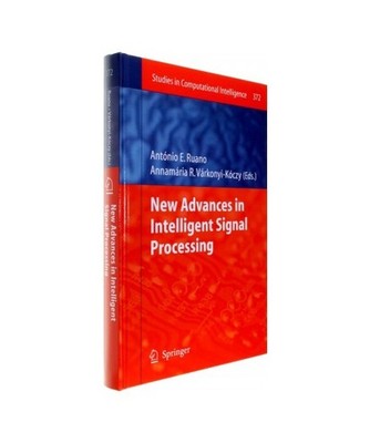New Advances in Intelligent Signal Processing