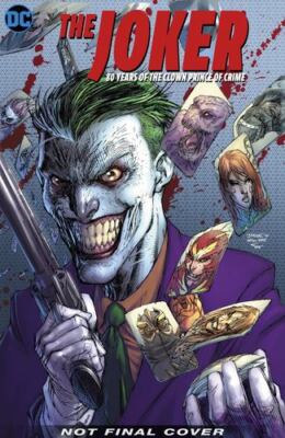 The Joker: 80 Years of the Clown Prince of Crime by Various [Hardcover]
