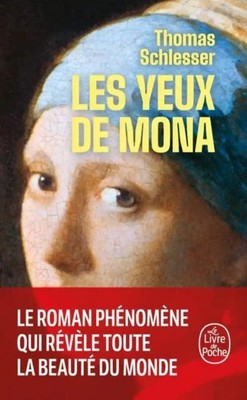 Thomas Schlesser Les Yeux de Mona