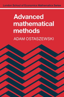 Adam Ostaszewski Advanced Mathematical Methods (Gebundene Ausgabe)