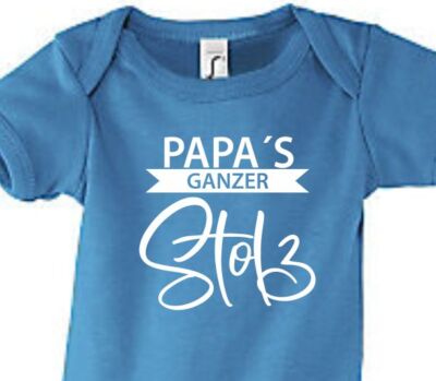 Babybody Body bedruckt Textildruck Strampler Geburt Geschenk  Papa´s Stolz 67