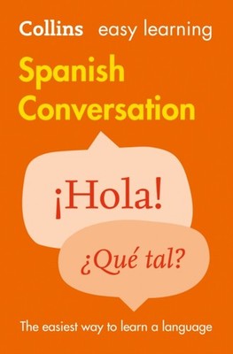 EASY LEARNING SPANISH CONVERSATION by Collins Dictionaries Paperback Self Help