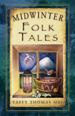 Midwinter Folk Tales | Taffy Thomas | Englisch | Taschenbuch | 2014