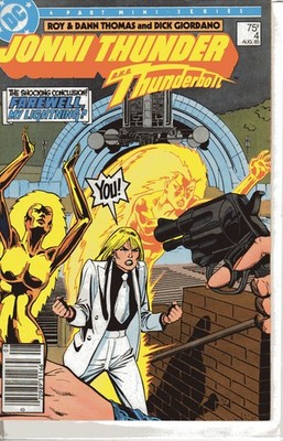 Jonni Thunder AKA Thunderbolt, Vol. 1 #4 of 4-DC Comics (1987)-Bagged/Boarded-