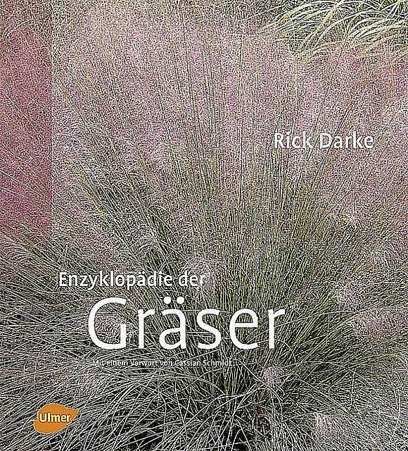 Enzyklopädie Der Gräser Rick Darke