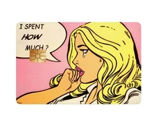 ‘I Spent How Much?’ Blond Pink Graphic Credit Debit Card Skin Cover Sticker x1