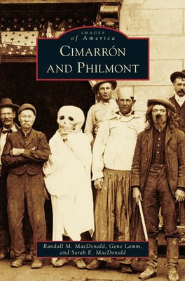 Randall M. MacDonald (u. a.) | Cimarron and Philmont | Buch | Englisch (2012)