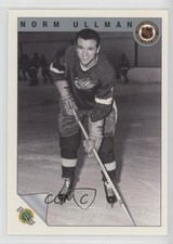 1991-92 Ultimate Original Six Norm Ullman #72 HOF 0da0