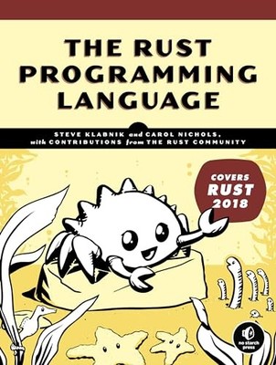 Rust Programming Language, The: (Cov..., Klabnik, Steve