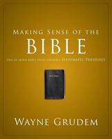Making Sense Of The Bible | Wayne A Grudem | Englisch | Taschenbuch | 2011
