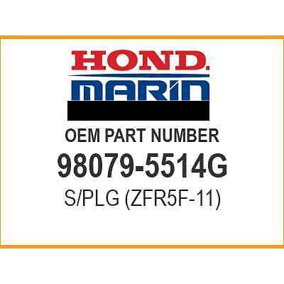 Honda S/PLG ZFR5F-11 98079-5514G OEM NEW