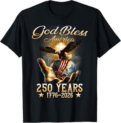 God Bless America 250 Years 1776 2026 Christian 4th of July T-Shirt