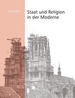 Staat Und Religion In Der Moderne Martin LöHnig