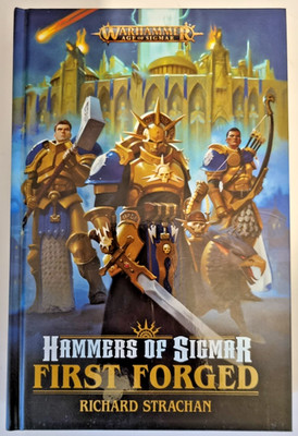 Hammers Of Sigmar First Forged Richard Strachan Hardback Black Library New AoS