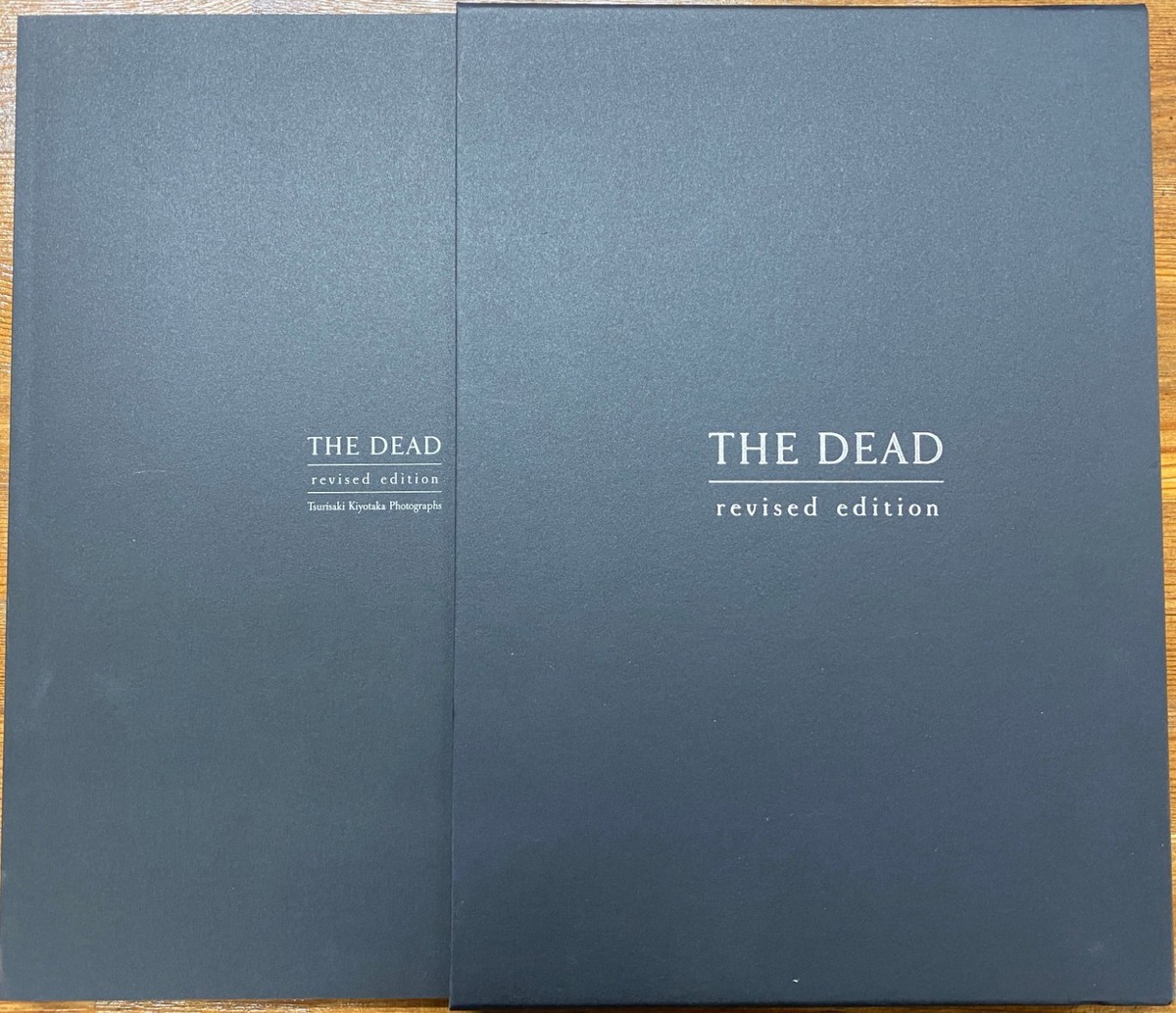THE DEAD Revised Edition Kiyotaka Tsurisaki Art Photo Collection