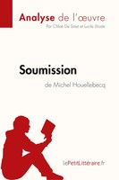 Soumission de Michel Houellebecq (Fiche de Lecture) Lepetitlitteraire (U. A.)