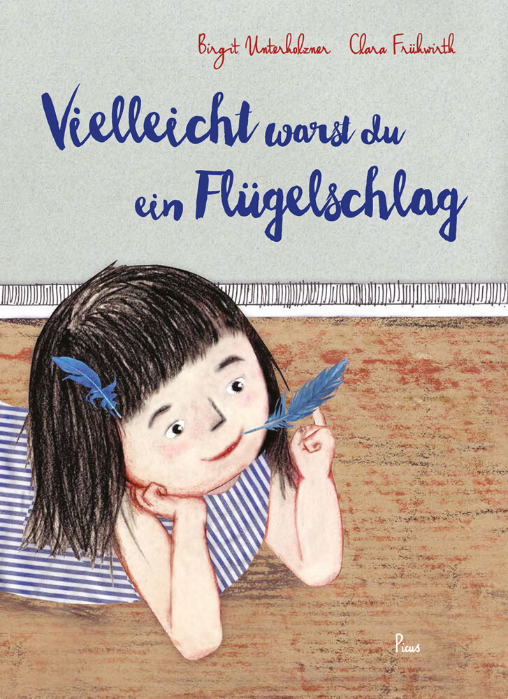 Vielleicht Warst Du Ein Flügelschlag | Birgit Unterholzner | Deutsch |