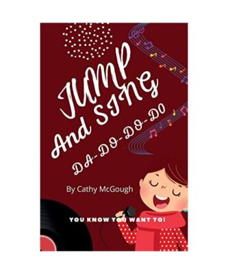 JUMP AND SING DA-DO-DO-DO, Cathy McGough