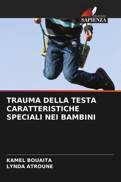 Kamel Bouaita (U. A.) | Trauma Della Testa Caratteristiche Speciali NEI Bambini-image