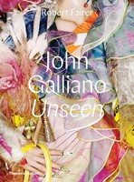 John Galliano: Unseen | Robert Fairer | Englisch | Buch | Gebunden | 2017