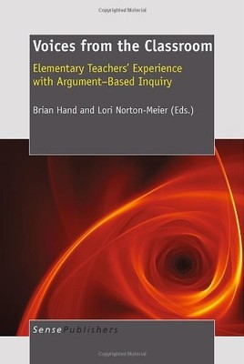 VOICES FROM THE CLASSROOM: ELEMENTARY TEACHERS' EXPERIENCE By Brian Hand & Lori