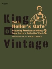 KING OF VINTAGE Vol 2 Heller's Cafe LARRY MCKAUGHAN Rin Tanaka My Freedamn BOOK