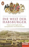 Die Welt Der Habsburger Johannes Saltzwedel