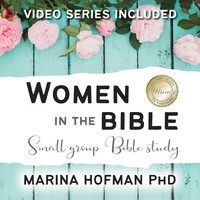 Women In The Bible Small Group Bible Study | Marina H Hofman | Taschenbuch