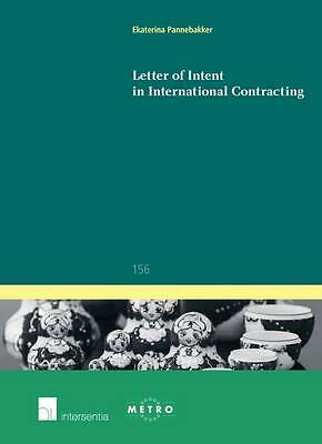 Letter of Intent in International Contracting (156) (Ius Commune: European and 