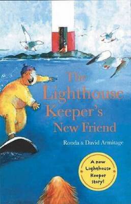 The Lighthouse Keepers New Friend - Paperback By Armitage, Ronda - VERY GOOD
