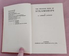 The Splendid Book of Steamships by Jackson G. Gibbard, pre 1939, Hardcover