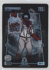 2025 Bo Jackson Battle Arena TCG Alpha Update Battlefoil Exterminaber #BF-205
