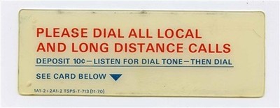 Pay Phone Plastic Insert Please Dial All Local and Long Distance Calls 1970 