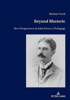 Michael Knoll Beyond Rhetoric (Taschenbuch)