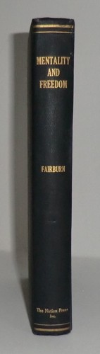 1917 'MENTALITY AND FREEDOM' BY WILLIAM ARMSTRONG FAIRBURN *SIGNED BY AUTHOR* - Foto 6 di 7