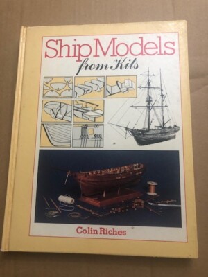 Ship Models From Kits, Riches, HC