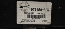 TAYLOR FREEZERS CONTROL-GRILL COOK SIDE 07118...