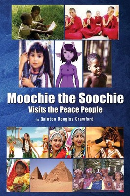 Quinton Douglas Crawford | Moochie the Soochie | Taschenbuch | Englisch (2021)