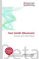 Lambert M. Surhone (U. A.) | Tom Smith (Musician) | Taschenbuch | Englisch