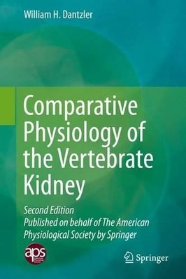 Comparative Physiology of the Vertebrate Kidney - 9781493937325